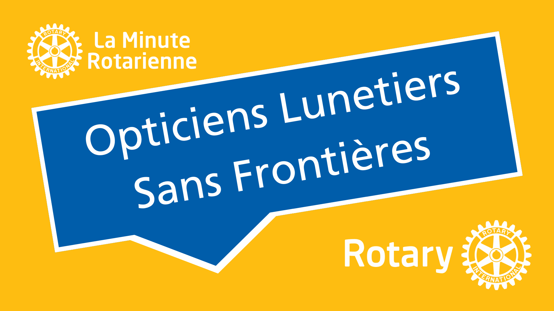 La Minute Rotarienne