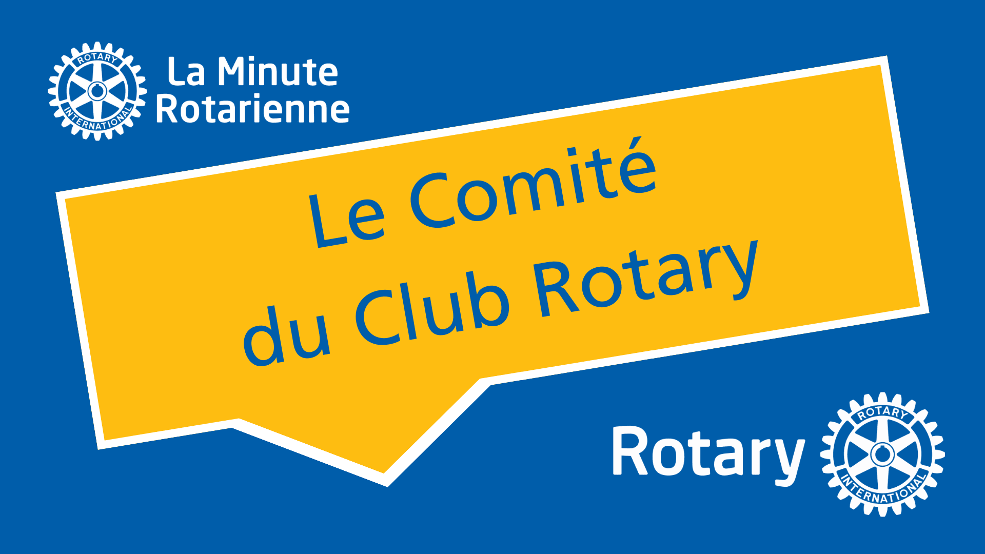 La Minute Rotarienne