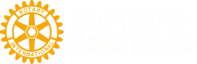La Minute Rotarienne